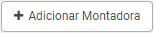 adicionar montadora